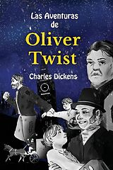 Livre Relié Learn Spanish with Las Aventuras de Oliver Twist de Charles Dickens