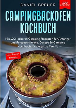 E-Book (epub) Campingbackofen Kochbuch von Daniel Breuer