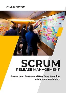 E-Book (epub) Scrum Release Management von Paul C. Porter