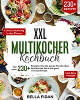 Kartonierter Einband XXL Multikocher Kochbuch von Bella Fidan
