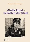E-Book (epub) Giulia Rossi von Manuel Zitzelsberger