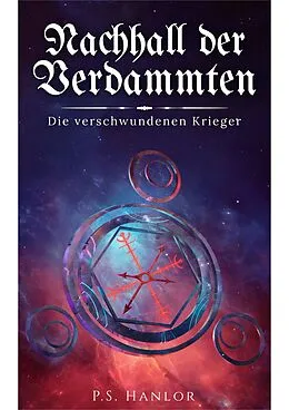 E-Book (epub) Nachhall der Verdammten von P. S. Hanlor