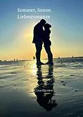E-Book (epub) Sommer, Sonne, Liebesromanze von Lisa Hirndorf