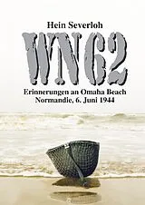 Fester Einband WN 62 NEUAUFLAGE von Hein Severloh, Helmut K von Keusgen