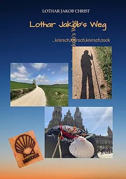 E-Book (epub) Lothar Jakob's Weg von Lothar Jakob Christ
