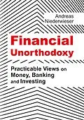 E-Book (epub) Financial Unorthodoxy von Andreas Niederwieser