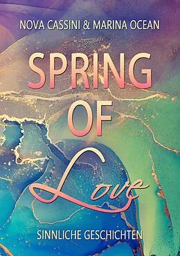 E-Book (epub) Spring of Love von Marina Ocean, Nova Cassini