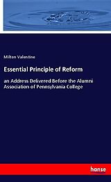 Couverture cartonnée Essential Principle of Reform de Milton Valentine