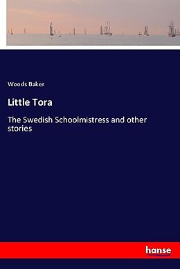 Couverture cartonnée Little Tora de Woods Baker