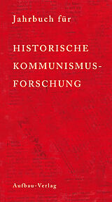 Fester Einband Jahrbuch für Historische Kommunismusforschung 2010 von diverse