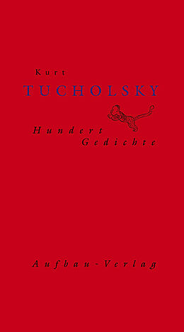 Fester Einband Hundert Gedichte von Kurt Tucholsky