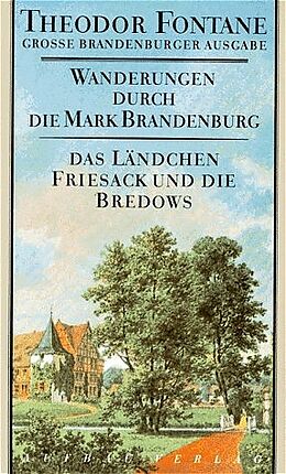 Fester Einband Wanderungen durch die Mark Brandenburg, Band 7 von Theodor Fontane