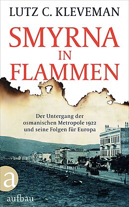 Livre Relié Smyrna in Flammen de Lutz C. Kleveman