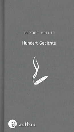Fester Einband Hundert Gedichte von Bertolt Brecht