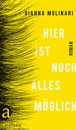 Fester Einband Hier ist noch alles möglich von Gianna Molinari