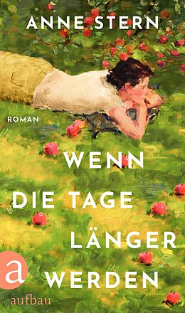 Fester Einband Wenn die Tage länger werden von Anne Stern