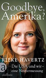 Fester Einband Goodbye, Amerika? von Rieke Havertz