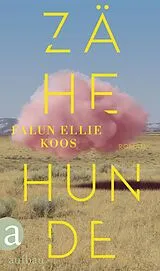 Fester Einband Zähe Hunde von Falun Ellie Koos