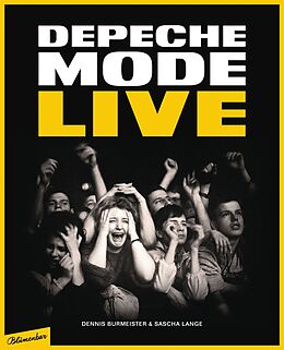 Fester Einband Depeche Mode : Live von Dennis Burmeister, Sascha Lange