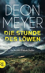 Fester Einband Die Stunde des Löwen von Deon Meyer