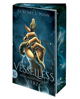 Fester Einband Vesselless - Mein verräterisches Herz von Cortney L. Winn