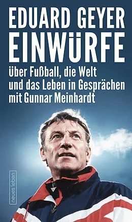 E-Book (epub) Einwürfe von Eduard Geyer, Gunnar Meinhardt
