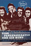 E-Book (epub) Vier Panzersoldaten und ein Hund von Janusz Przymanowski