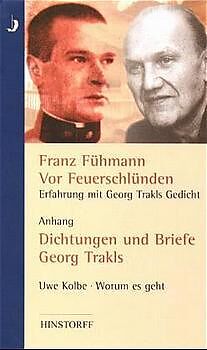 Fester Einband Vor Feuerschlünden - Erfahrung mit Georg Trakls Gedicht von Franz Fühmann