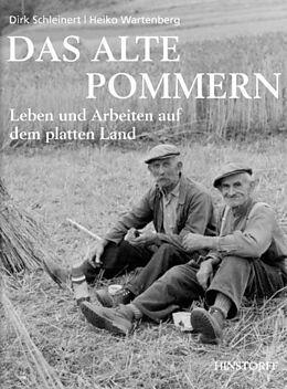 Fester Einband Das alte Pommern von Dirk Schleinert