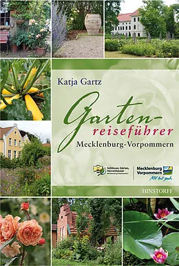E-Book (epub) Gartenreiseführer Mecklenburg-Vorpommern von Katja Gartz