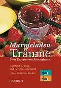 E-Book (epub) Marmeladenträume von Wolfgang K. Buck, Kerstin Hohendorf, Christine Becker