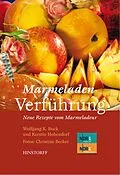E-Book (epub) Marmeladenverführung von Wolfgang K. Buck