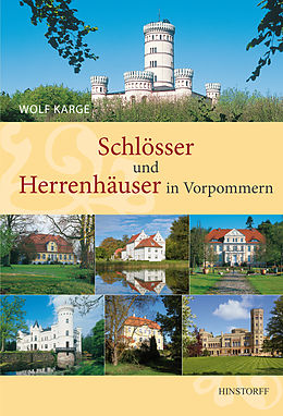 E-Book (epub) Schlösser und Herrenhäuser in Vorpommern von Wolf Karge