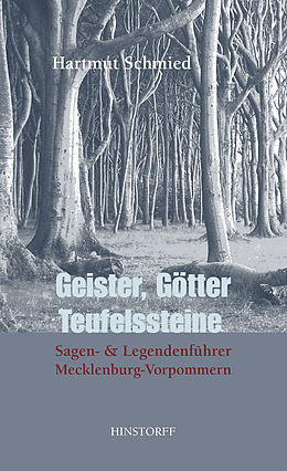E-Book (epub) Geister, Götter, Teufelssteine von Hartmut Schmied