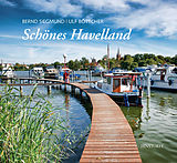E-Book (epub) Schönes Havelland von Bernd Siegmund