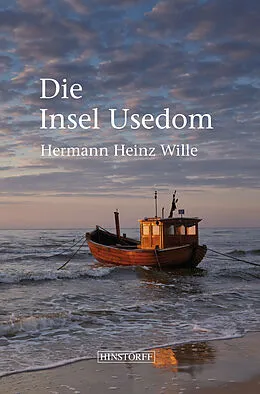 E-Book (epub) Die Insel Usedom von Hermann Heinz Wille