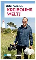 E-Book (epub) Kreibohms Welt! von Stefan Kreibohm