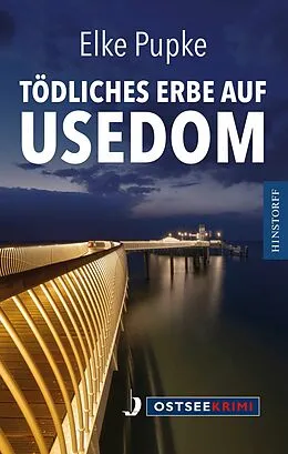 E-Book (epub) Tödliches Erbe auf Usedom von Elke Pupke