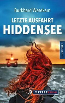 E-Book (epub) Letzte Ausfahrt Hiddensee von Burkhard Wetekam