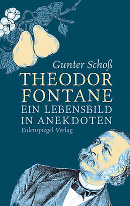 Fester Einband Theodor Fontane von Gunter Schoß