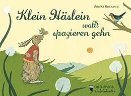 Pappband Klein Häslein wollt spazieren gehn von Annika Huskamp