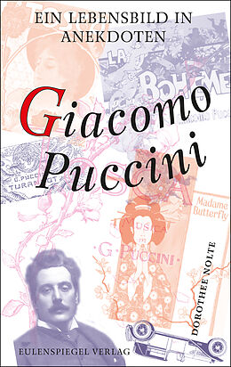 Fester Einband Giacomo Puccini von Dorothee Nolte