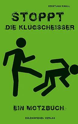 E-Book (epub) Stoppt die Klugscheißer von Kristjan Knall