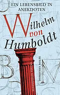 E-Book (epub) Wilhelm von Humboldt von Dorothee Nolte