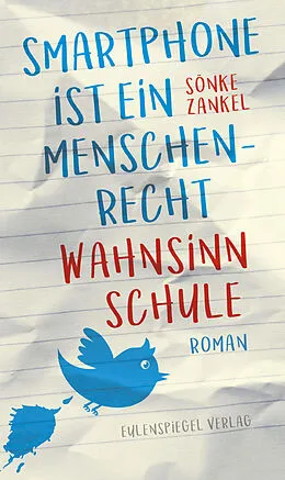 E-Book (epub) &quot;Smartphone ist ein Menschenrecht&quot; von Sönke Zankel