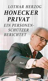 E-Book (epub) Honecker privat von Lothar Herzog