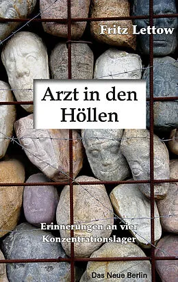 E-Book (epub) Arzt in den Höllen von Fritz Lettow