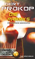 E-Book (epub) Die Phrrks von Gert Prokop