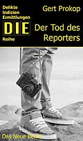 E-Book (epub) Der Tod des Reporters von Gert Prokop
