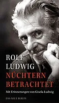 E-Book (epub) Nüchtern betrachtet von Rolf Ludwig
